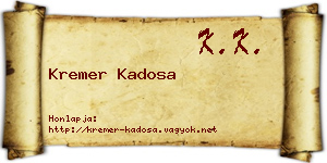 Kremer Kadosa névjegykártya